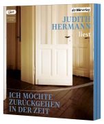 Cover-Bild zum Titel 'Ich möchte zurückgehen in der Zeit' von 'Judith Hermann'