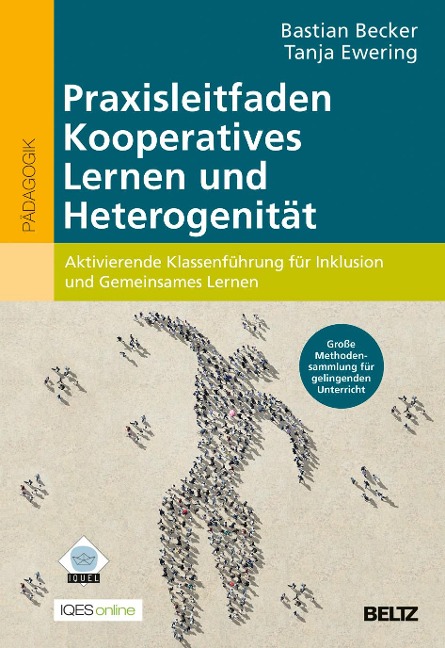 Praxisleitfaden Kooperatives Lernen und Heterogenität - Bastian Becker, Tanja Ewering