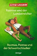 Cover-Bild zum Titel 'Rasmus und der Landstreicher / Rasmus, Pontus und der Schwertschlucker' von 'Astrid Lindgren'