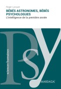Cover-Bild zum Titel 'Bébés astronomes, bébés psychologues' von 'Roger Lecuyer'