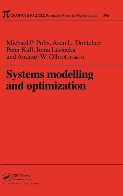 Systems Modelling and Optimization Proceedings of the 18th IFIP TC7 Conference - Michael P. Polis
