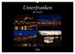 Cover-Bild zum Titel 'Unterfranken bei Nacht (Wandkalender 2026 DIN A2 quer), CALVENDO Monatskalender' von 'Hans Will'
