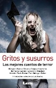 Cover-Bild zum Titel 'Gritos Y Susurros: Los Mejores Cuentos de Terror' von 'Luis Benítez'