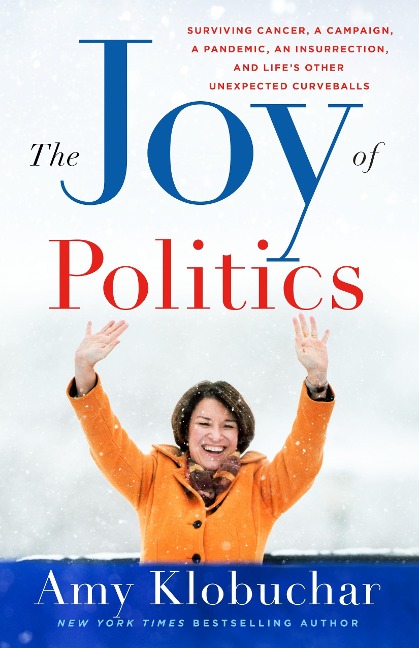 The Joy of Politics - Amy Klobuchar