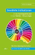Cover-Bild zum Titel 'Bewährte Indikationen in der Homöopathie und in der Homöo - Kinesiologie' von 'Heinrich Zeeden'