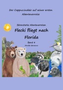 Cover-Bild zum Titel 'Flecki fliegt nach Florida - Bilderbuch' von 'Monika Bonanno'