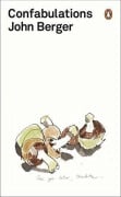 Cover-Bild zum Titel 'Confabulations' von 'John Berger'