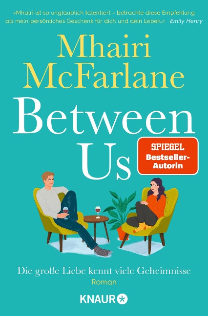 Between Us - Die große Liebe kennt viele Geheimnisse - Mhairi McFarlane