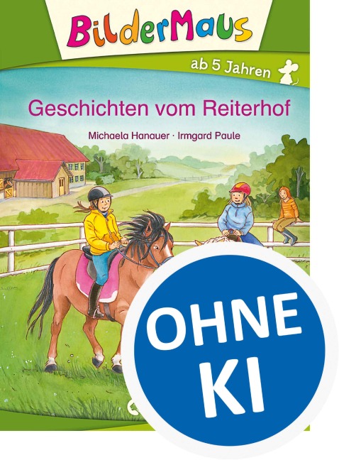 Bildermaus - Geschichten vom Reiterhof - Michaela Hanauer