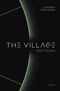 Cover-Bild zum Titel 'The Village deep down' von 'Johanna Wolfmann'