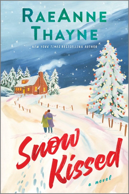 Snow Kissed - Raeanne Thayne