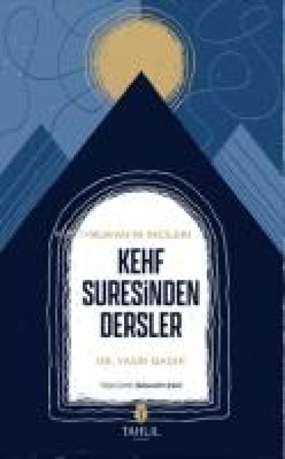 Kuranin Incileri - Kehf Suresinden Dersler - Yasir Qadhi