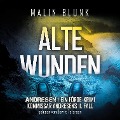 Cover-Bild zum Titel 'Alte Wunden' von 'Malin Blunk'