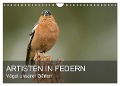 Artisten in Federn - Vögel unserer Gärten (Wandkalender 2025 DIN A4 quer), CALVENDO Monatskalender - Alexander Krebs