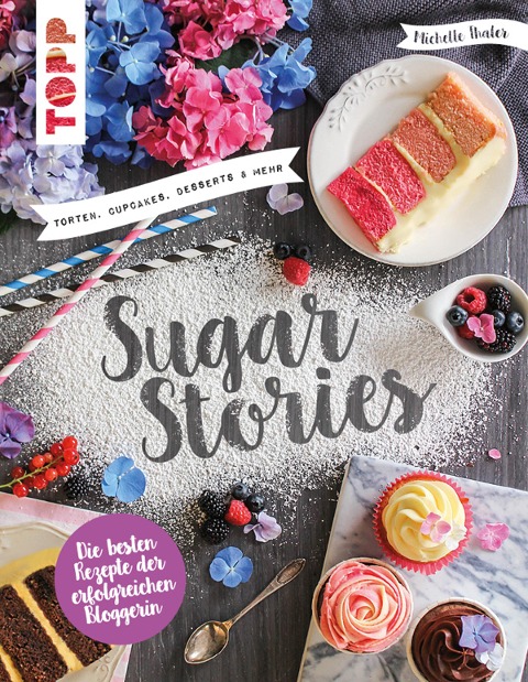 Sugar Stories - Michelle Thaler