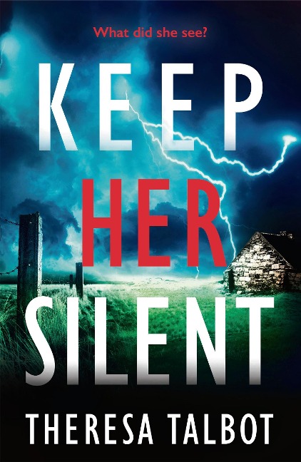 Keep Her Silent - Theresa Talbot