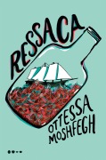 Ressaca - Ottessa Moshfegh