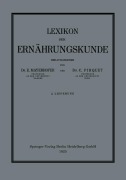 Cover-Bild zum Titel 'Lexikon der Ernährungskunde' von 'C. Pirquet, E. Mayerhofer'