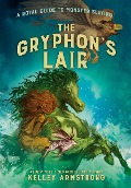 Cover-Bild zum Titel 'The Gryphon's Lair' von 'Kelley Armstrong'