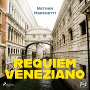 Cover-Bild zum Titel 'Requiem veneziano' von 'Nathan Marchetti'