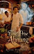 Cover-Bild zum Titel 'Eine Prise Ahnung' von 'River Penumbra'
