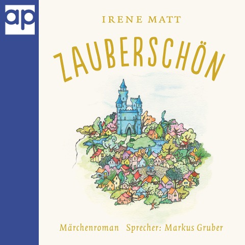 Zauberschön - Irene Matt