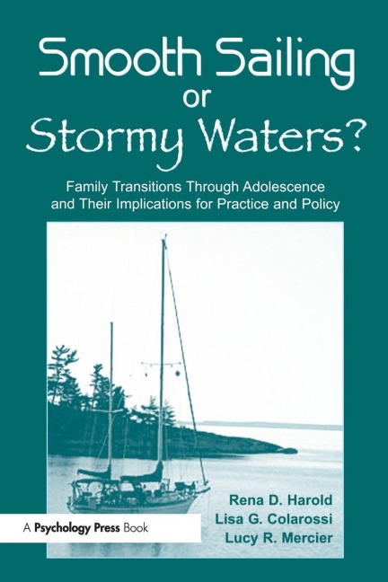 Smooth Sailing or Stormy Waters? - Rena D. Harold, Lisa G. Colarossi, Lucy R. Mercier