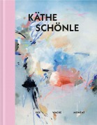 Cover-Bild zum Titel 'Käthe Schönle' von 'Lisa Ortner-Kreil, Paula Watzl, Aline Lara Rezende'