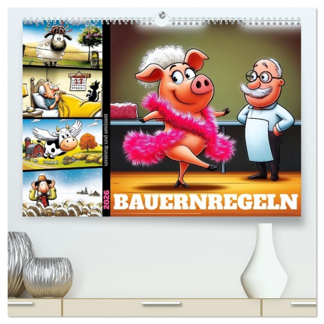 Bauernregeln, unsinnig und amüsant (hochwertiger Premium Wandkalender 2026 DIN A2 quer), Kunstdruck in Hochglanz - Sabine Löwer