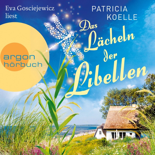 Das Lächeln der Libellen - Patricia Koelle