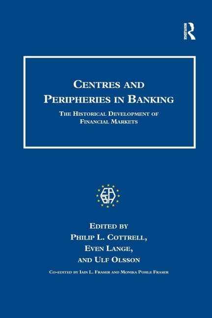 Centres and Peripheries in Banking - Even Lange, Ulf Olsson