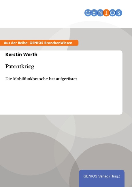 Patentkrieg - Kerstin Werth