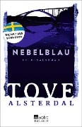 Cover-Bild zum Titel 'Nebelblau' von 'Tove Alsterdal'