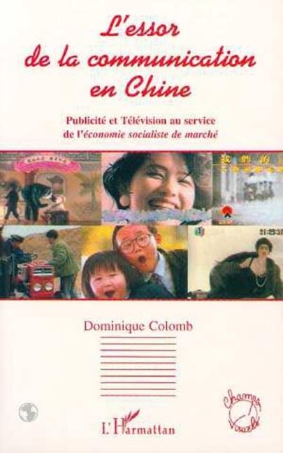 L'essor de la communication en Chine - Colomb