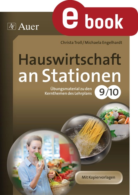 Hauswirtschaft an Stationen 9-10 - Michaela Engelhardt, Christa Troll