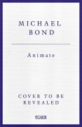 Cover-Bild zum Titel 'Animate' von 'Michael Bond'