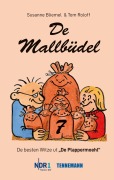 Cover-Bild zum Titel 'De Mallbüdel 7' von 'Susanne Bliemel, Tom Roloff'