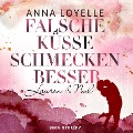 Cover-Bild zum Titel 'Falsche Küsse schmecken besser - Lauren & Noel' von 'Anna Loyelle'