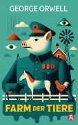 Cover-Bild zum Titel 'Farm der Tiere. Eine Satire' von 'George Orwell'