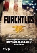 Cover-Bild zum Titel 'Furchtlos' von 'Eric Blehm'