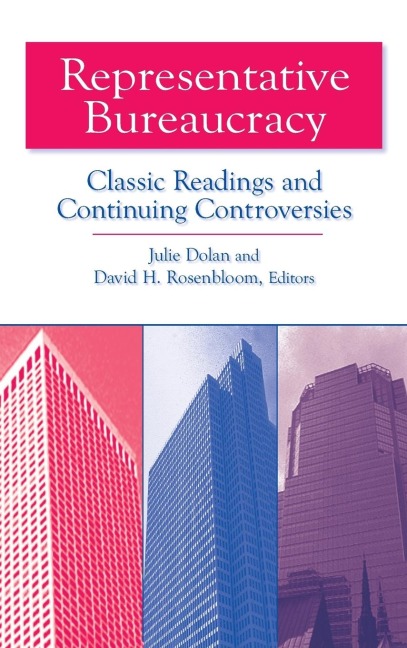 Representative Bureaucracy - Julie Dolan, David H. Rosenbloom