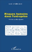 Cover-Bild zum Titel 'Risques humains dans l'entreprise' von 'Sandrine Vialle-Lenoël'