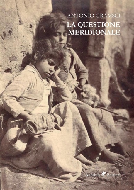 La questione meridionale - Antonio Gramsci