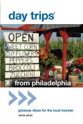 Cover-Bild zum Titel 'Day Trips® from Philadelphia' von 'Renee Pires'