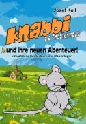 Cover-Bild zum Titel 'Knabbi, die Theatermaus, und ihre neuen Abenteuer' von 'Josef Koll'