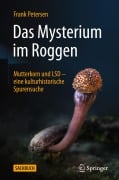 Das Mysterium im Roggen - Frank Petersen