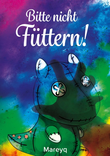 Bitte nicht füttern! - Mareyq