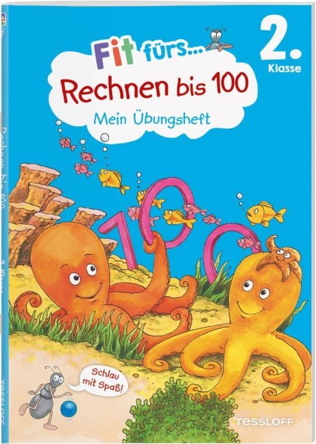 Fit fürs Rechnen bis 100 2. Klasse. Mein Übungsheft - Andrea Tonte