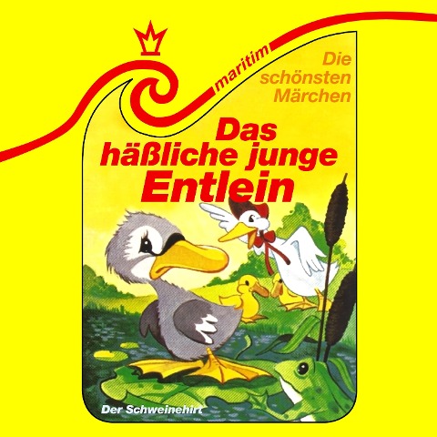 Das häßliche, junge Entlein / Der Schweinehirt - Hans Christian Andersen
