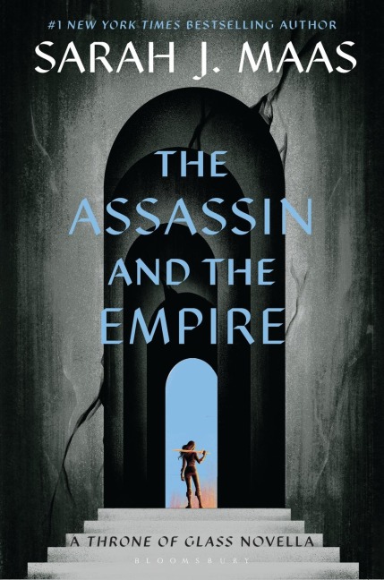 The Assassin and the Empire - Sarah J. Maas